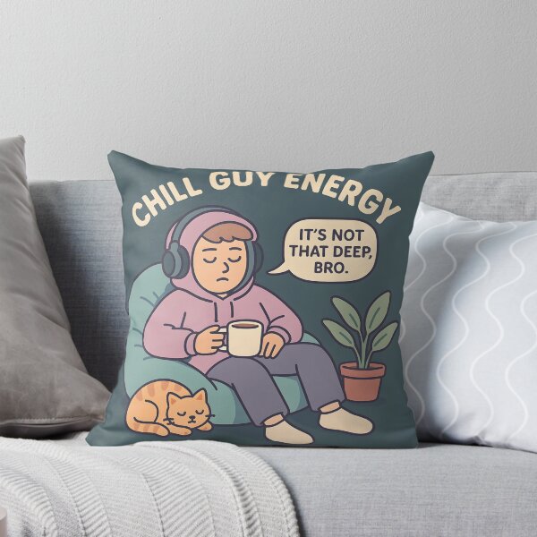 Item preview, Chill Guy Energy – “It’s Not That Deep, Bro” Vibe Design designed and sold by Made By Sutts.