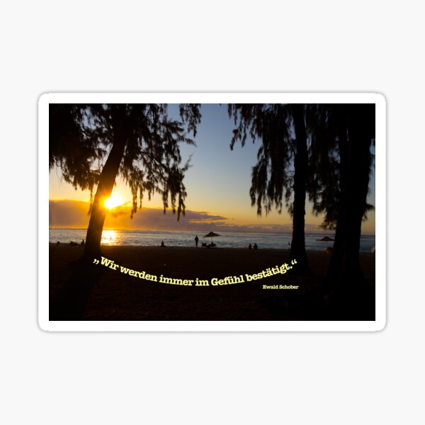 Feeling is truth and guide – Sunset & Soul Quote Sticker