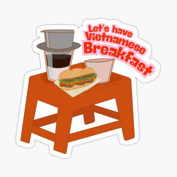 Item preview, Let’s Have Vietnamese Breakfast! for Fun Food Lovers designed and sold by RosalinesEyes.