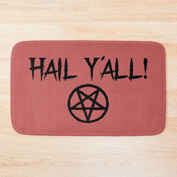Item preview, Copy of Hail Y'all designed and sold by Hellbilly Designs.