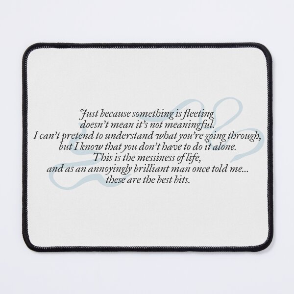 Item preview, Just because something is fleeting doesn't mean it's not meaningful. | my oxford year, jamie and anna designed and sold by Pinu92.
