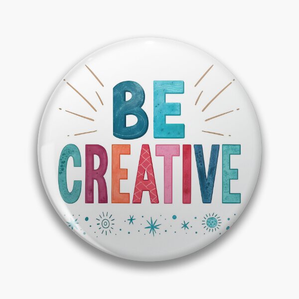 Item preview, Be creative designed and sold by nimmitrends.
