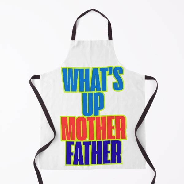Item preview, What’s Up Mother Father Funny Censored Quote Design designed and sold by Zaydroid.