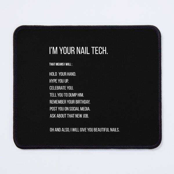 Item preview, I am your nail tech designed and sold by thatnailtech.