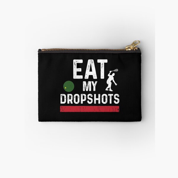 Item preview, Squash Eat My Dropshots designed and sold by oberdoofus.