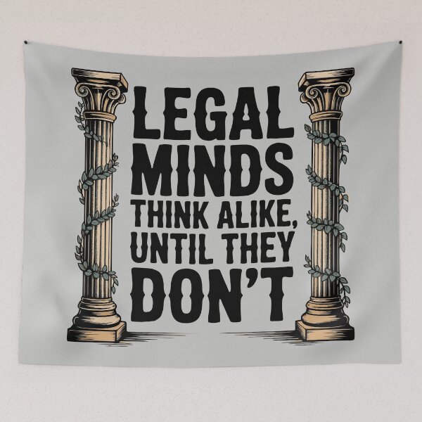 Item preview, All Legal Minds Think Alike, Until They Don’t – Courtroom Banter T-Shirt designed and sold by NoGoodDeeds.