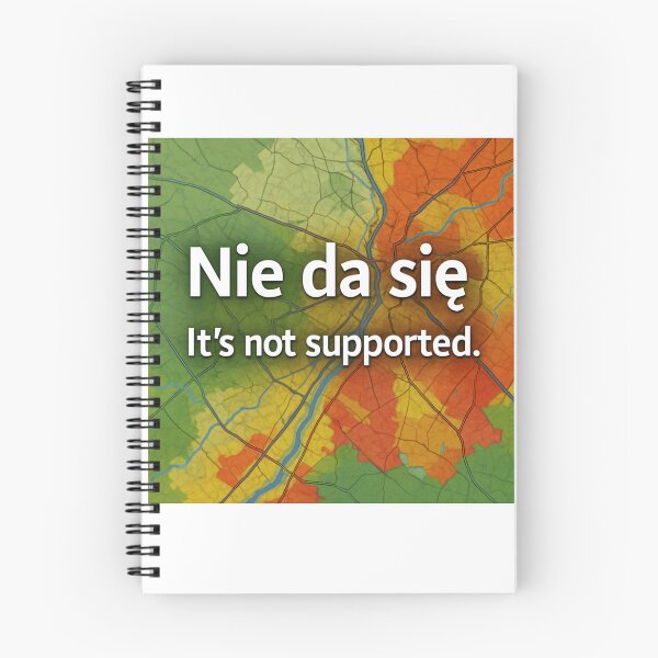 Item preview, No es compatible – Humor de desarrolladores de SIG designed and sold by MapHappens.