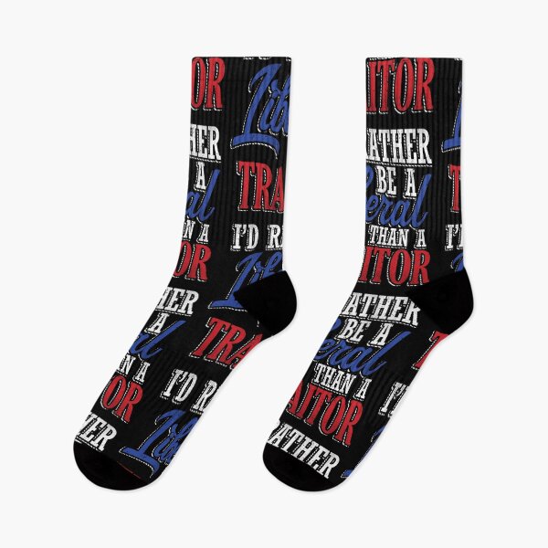 Item preview, Rather be a Liberal than Traitor designed and sold by EthosWear.
