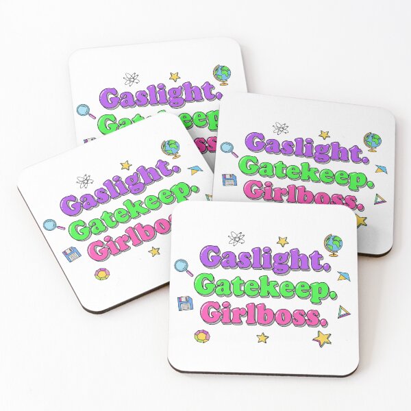 Item preview, Gaslight. Gatekeep. Girlboss. designed and sold by buckquarter.