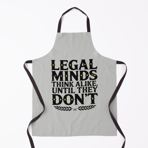Item preview, All Legal Minds Think Alike, Until They Don’t – Courtroom Banter T-Shirt designed and sold by NoGoodDeeds.