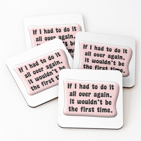 Item preview, If I had to do it all over again it wouldn’t be the first time 3 designed and sold by mntimg.