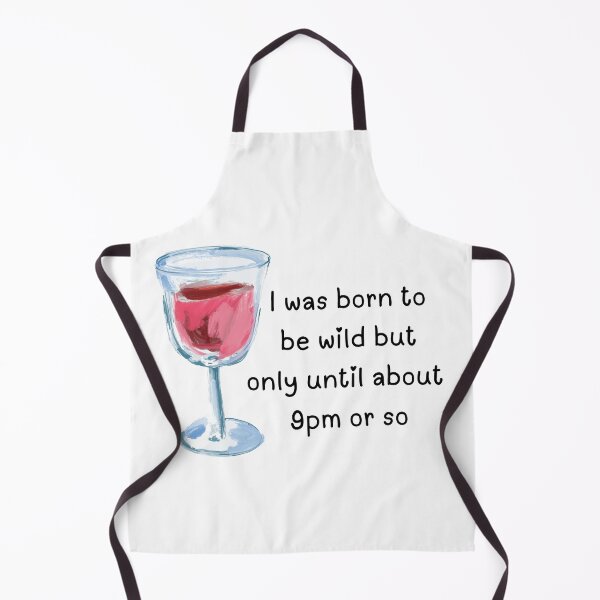 Item preview, Born to be wild...until 9pm funny saying designed and sold by Tao's Inspired Hands.