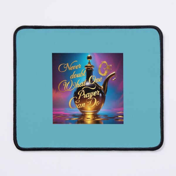 Item preview, Never doubt what one prayer can do designed and sold by seahorse crossing.