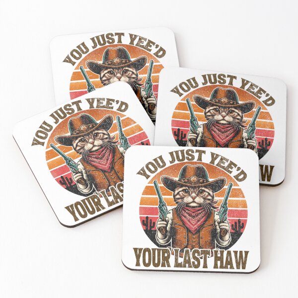 Item preview, Vintage cowboy cat western Meme You Just Yee'd Your Last Haw, funny sheriff kitty designed and sold by LuxeGraphix.