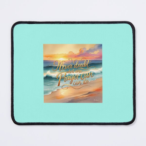 Item preview, Never doubt what one prayer can do designed and sold by seahorse crossing.