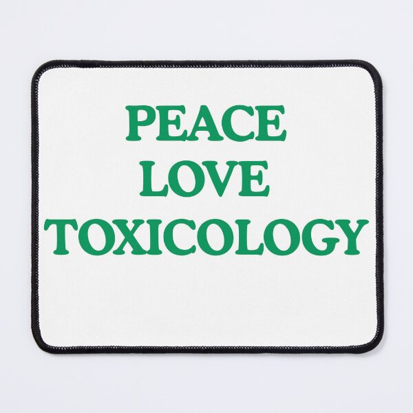 Item preview, Peace love toxicology designed and sold by Oreo2020 Creations.