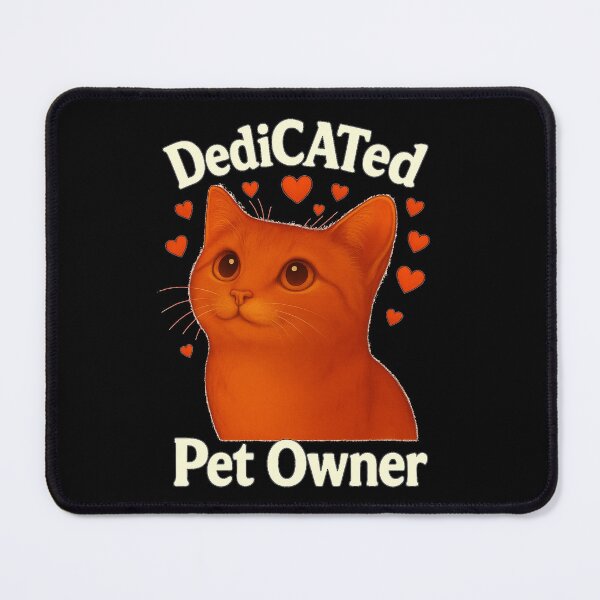 Item preview, DediCATed Pet Owner: Cat Lover Show Your DediCATion for Your Cute Pet! designed and sold by AlphaBetulia.