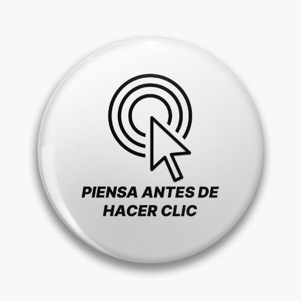 Item preview, PIENSA ANTES DE HACER CLIC - Piensa antes de hacer clic designed and sold by philipdev.