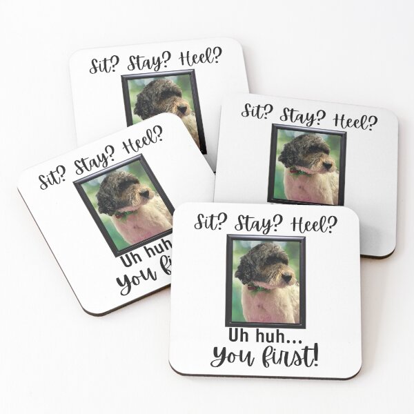 Item preview, Funny Parti Goldendoodle Quote – “Sit? Stay? Heel? Uh huh. You First!” designed and sold by Fredster1966.
