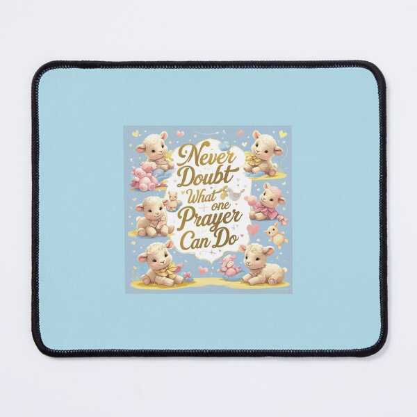 Item preview, Never doubt what one prayer can do designed and sold by seahorse crossing.