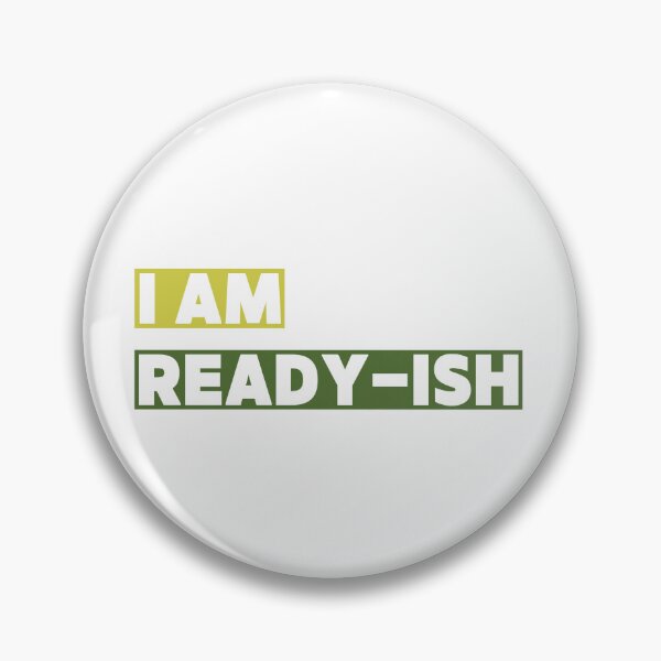 Item preview, I’m Ready…ish – Cartoon Mood Quote designed and sold by Nouha Mohsni.