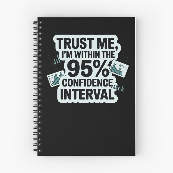 Item preview, Trust me, I'm within 95% confidence interval, funny data and statistics designed and sold by NoetherSym.