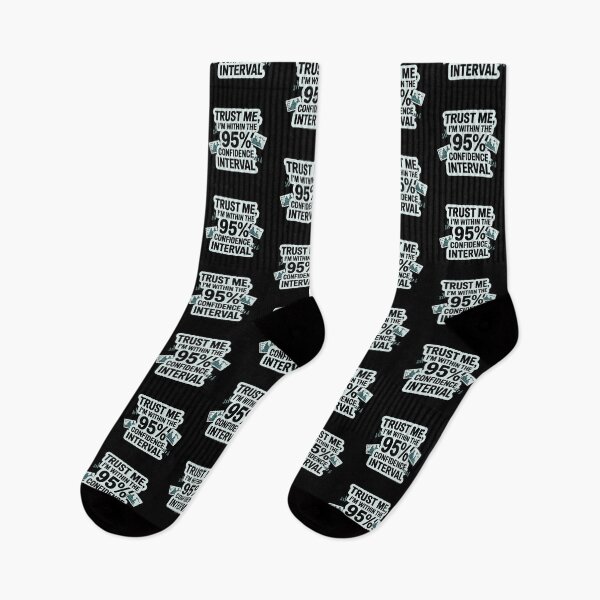 Item preview, Trust me, I'm within 95% confidence interval, funny data and statistics designed and sold by NoetherSym.