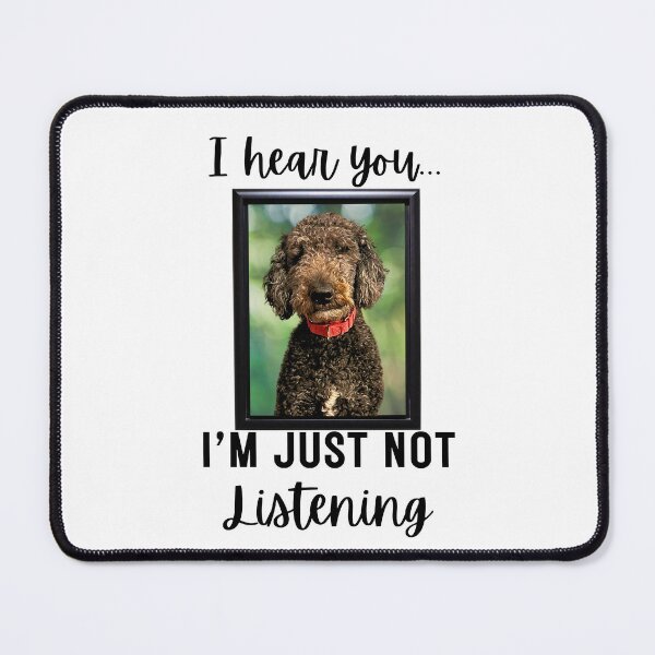 Item preview, Stubborn Black Goldendoodle Not Listening designed and sold by Fredster1966.