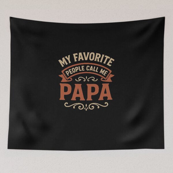 Item preview, My Favorite People Call Me Papa  designed and sold by JustBeeAwesome.