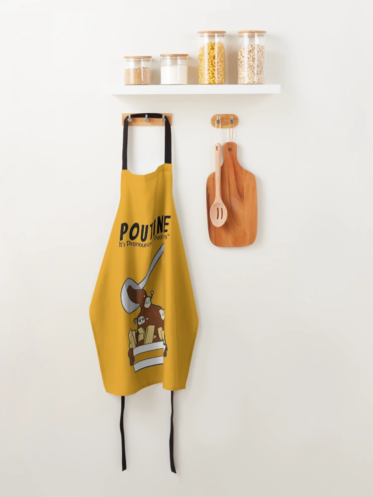 Thumbnail 4 of 6, Apron, Pronouncing Poutine designed and sold by FrancoStyle.