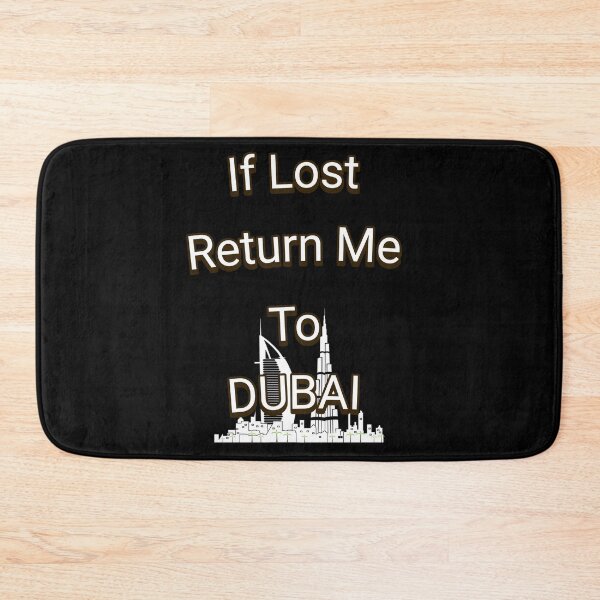Item preview, If Lost Return Me To Dubai designed and sold by signshirtz.