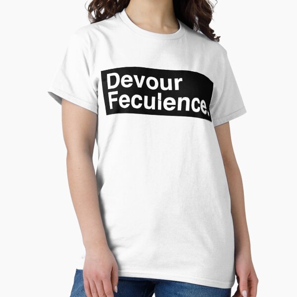 Artikel-Vorschau von Devour Feculence Schwarz, designt und verkauft von after6creative.