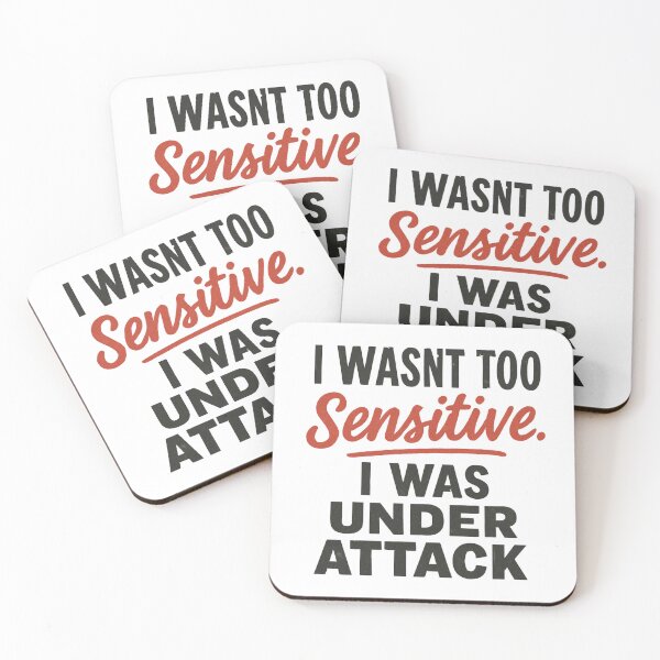 Item preview, I Wasn’t Too Sensitive – Emotional Abuse Recovery Quote Design designed and sold by Quiet Power Co..