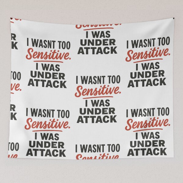 Item preview, I Wasn’t Too Sensitive – Emotional Abuse Recovery Quote Design designed and sold by Quiet Power Co..