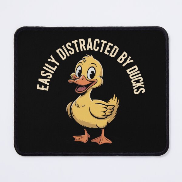 Item preview, Easily Distracted By Ducks designed and sold by Peter Stawicki.