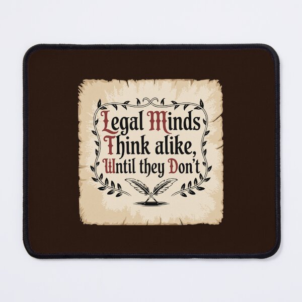 Item preview, All Legal Minds Think Alike, Until They Don’t – Bar Exam Survivor Tee designed and sold by NoGoodDeeds.