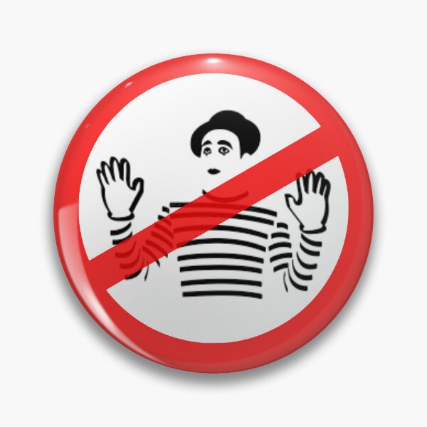 Item preview, No mimes allowed designed and sold by BangoStickers.