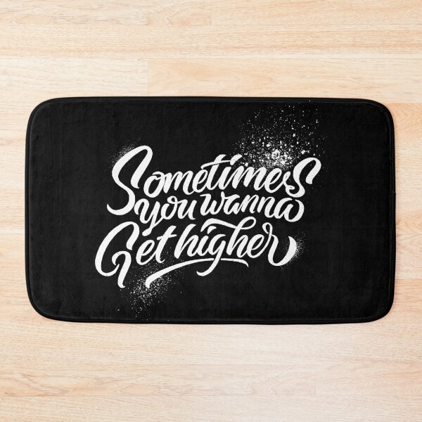 Item preview, Sometimes You Wanna Get Higher designed and sold by Monochromaniaus.