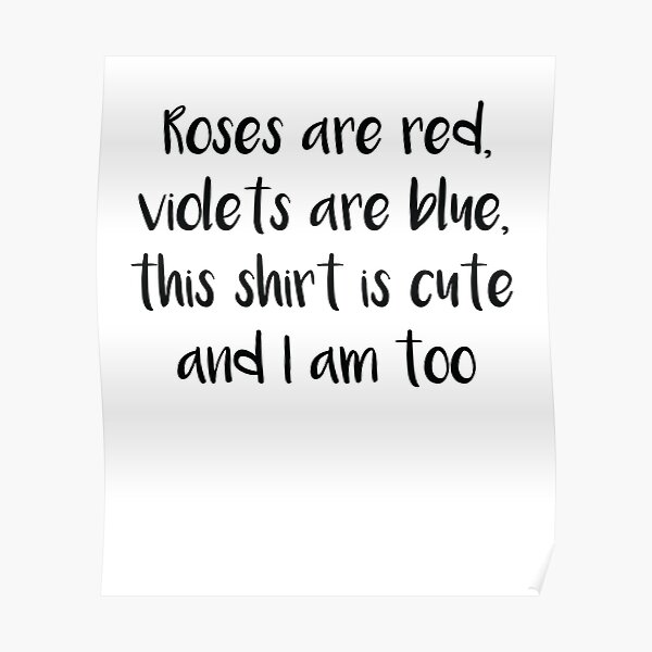 Violets are are red blue mean roses poems Roses Are