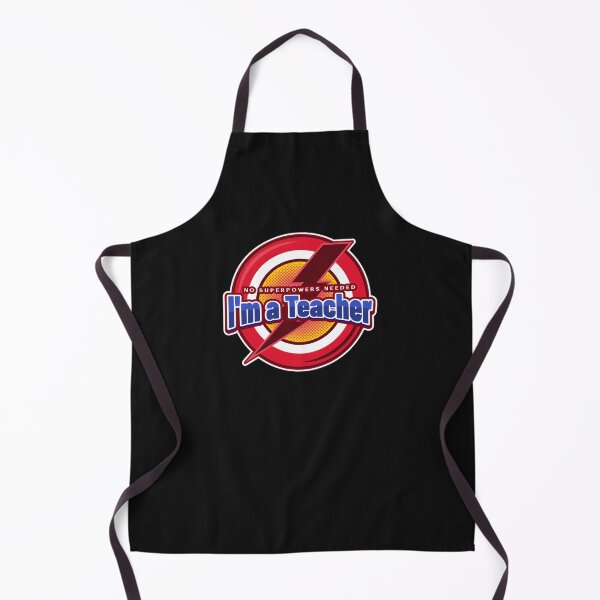 Item preview, No super powers needed I'm a Teacher designed and sold by MsUniqueTees.