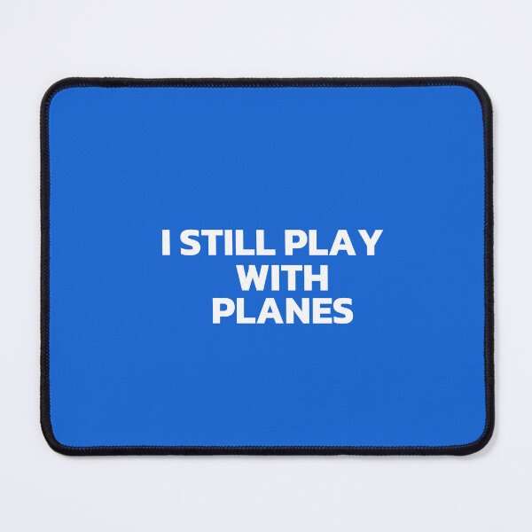 Item preview, I Still Play With Planes White designed and sold by Cutsandsparks.