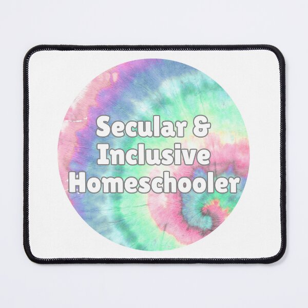 Item preview, Secular and Inclusive Homeschooler (Pastel Tie Dye) designed and sold by Rabbit Hole Learning.