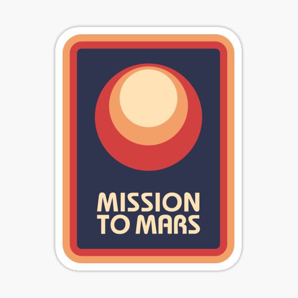 Item preview, Mission to Mars - Retro Badge designed and sold by Davy Sprocket.
