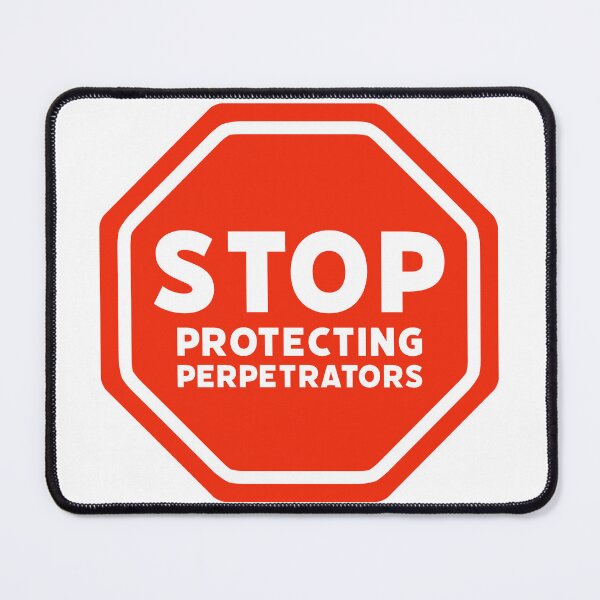 Item preview, Stop protecting perpetrators  designed and sold by Rachel the Artist .