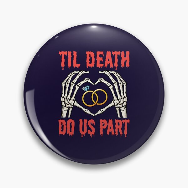 Item preview, Halloween Engagement Til Death Do Us Part designed and sold by jaygo.
