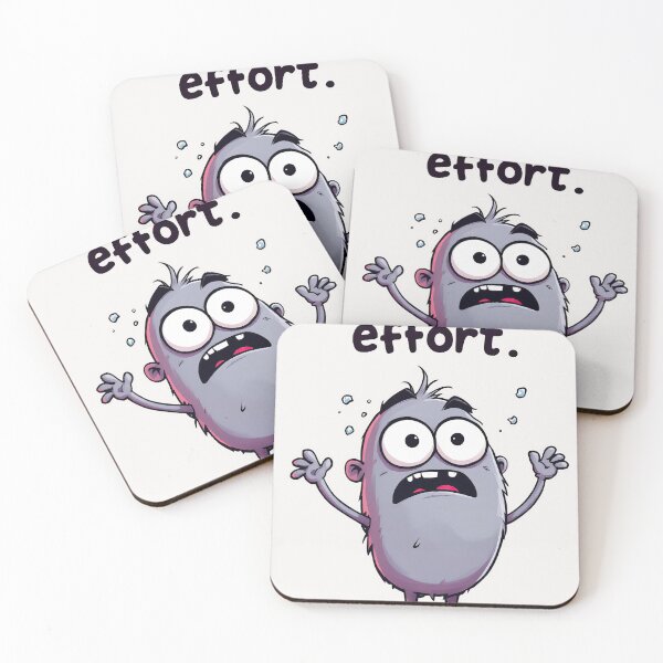 Item preview, Cartoon character with a very angry expression and a caption that counts as effort designed and sold by cafegrafis.