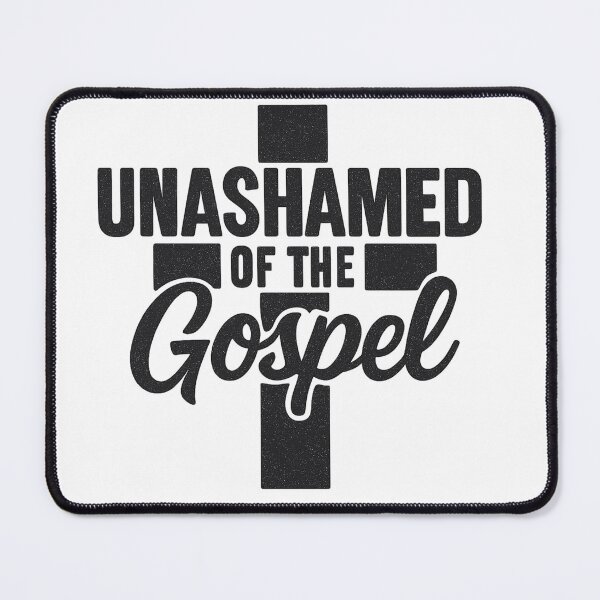 Item preview, Unashamed of the Gospel designed and sold by Redeemed Form.