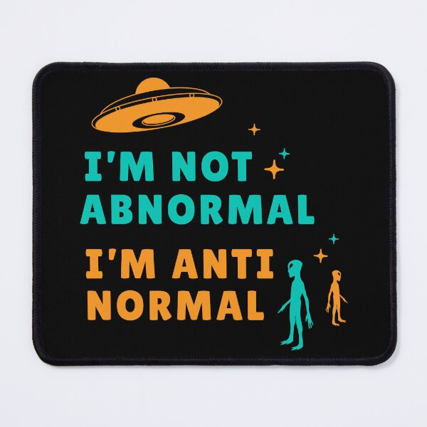 Item preview, Anti-Normal Funny Alien T-shirt designed and sold by ElDesignerShop.