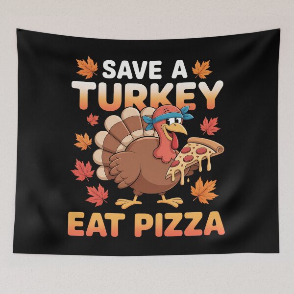 Item preview, Save a turkey eat a pizza Funny Thanksgiving designed and sold by brynatshop.