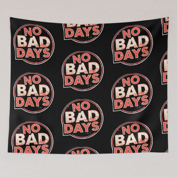 Item preview, No Bad Days – Positive Motivational Quote Design designed and sold by Aumpuk.